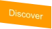 Discover